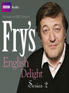 Cover image for Fry's English Delight, Series 2